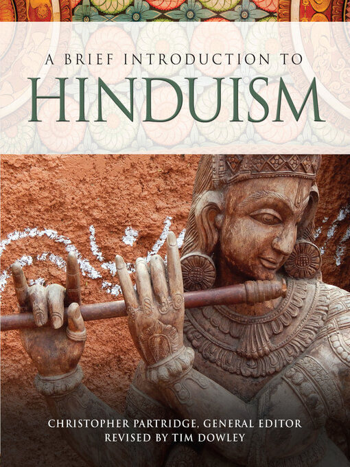 Title details for A Brief Introduction to Hinduism by Christopher Partridge - Available